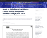 Music in Global America | Music-Culture Writing Assignment | Brooklyn College | Fall 2019
