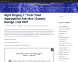 Sight Singing 1 | Tonic Triad Arpeggiation Exercise | Queens College | Fall 2021