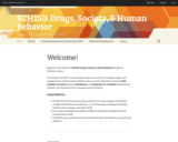 SCH150: Drugs, Society, & Human Behavior