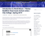 Introduction to World Music | Tibetan Buddhist ritual music lecture notes | City College | Spring 2019