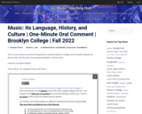 Music: Its Language, History, and Culture | One-Minute Oral Comment | Brooklyn College | Fall 2022