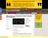 RNA Interference: A New Tool for Genetic Analysis and Therapeutics, Fall 2004