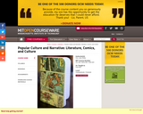 Popular Culture and Narrative: Literature, Comics, and Culture, Fall 2010