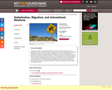 Globalization, Migration, and International Relations, Spring 2006