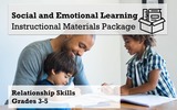 Relationship Skills: Instructional Materials for Grades 3-5