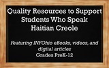 Quality Resources to Support Students Who Speak Haitian Creole