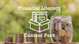 Financial Literacy Content Pack: Grades 6-8