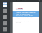 Effective Practices: Supporting Youth In School, In the Community and On the Job