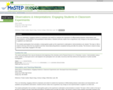 Observations & Interpretations: Engaging Students in Classroom Experiments