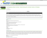 Investigating Metal Activity:  Determining the Activity Series of Metals