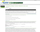 Investigating Habitats: Human's Influence on the Land