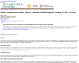 Metric System Conversions: Process Oriented Guided Inquiry Learning (POGIL) activity