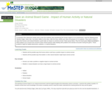 Save an Animal Board Game - Impact of Human Activity or Natural Disasters