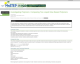 Investigating Polymers: Comparing Two Liquid Glue Based Polymers