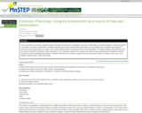 Classroom Phenology: Using the Environment as a Source of Data and Observations