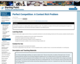 Perfect Competition: A Context Rich Problem