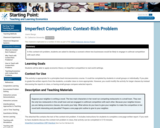 Imperfect Competition:  Context-Rich Problem