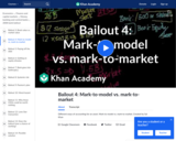 Financial Bailout 4: Mark-to-model vs. Mark-to-market