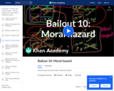 Financial Bailout 10: Moral Hazard