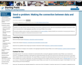 Send-a-problem: Making the connection between data and models