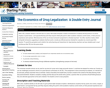 The Economics of Drug Legalization: A Double Entry Journal