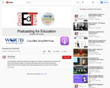 Podcasting for Education