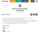 Slavery: No Freedom, No Rights