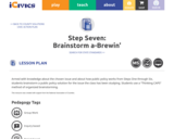 Step Seven: Brainstorm a-Brewin'