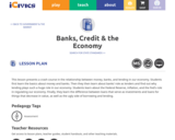 Banks, Credit & the Economy