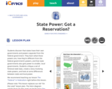 State Power: Got a Reservation?