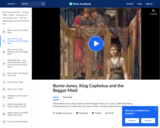 Burne-Jones' King Cophetua and the Beggar Maid