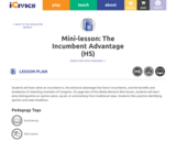 Mini-lesson: The Incumbent Advantage (HS)