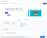 Google Workspace: Slides - Part 2