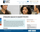 A Restorative Approach for Equitable Education