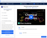 Biology: Chemistry of Life: Chemical Reactions Introduction