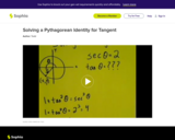 Solving a Pythagorean Identity for Tangent: Lesson 6