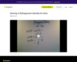 Solving a Pythagorean Identity for Sine: Lesson 2