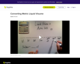 Converting Metric Liquid Vloume: Lesson 7