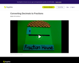 Converting Decimals to Fractions: Lesson 11