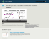 Virtual Nerd: How Do You Find a Value for x that Makes Two Lines Parallel?