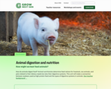 GrowNextGen: Animal digestion and nutrition