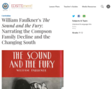 William Faulkner's The Sound and the Fury: Narrating the Compson Family Decline and the Changing South