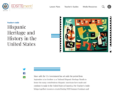 Hispanic Heritage and History in the United States