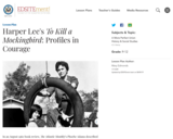 Harper Lee's To Kill a Mockingbird: Profiles in Courage