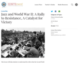 Jazz and World War II: A Rally to Resistance, A Catalyst for Victory