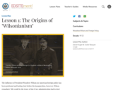 Lesson 1: The Origins of "Wilsonianism"