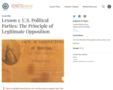 Lesson 1: U.S. Political Parties: The Principle of Legitimate Opposition