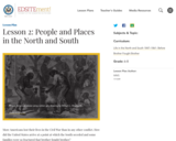 Lesson 2: People and Places in the North and South