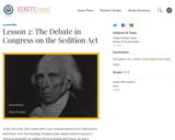 Lesson 2: The Debate in Congress on the Sedition Act