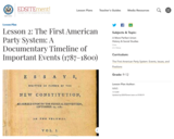 Lesson 2: The First American Party System: A Documentary Timeline of Important Events (1787-1800)